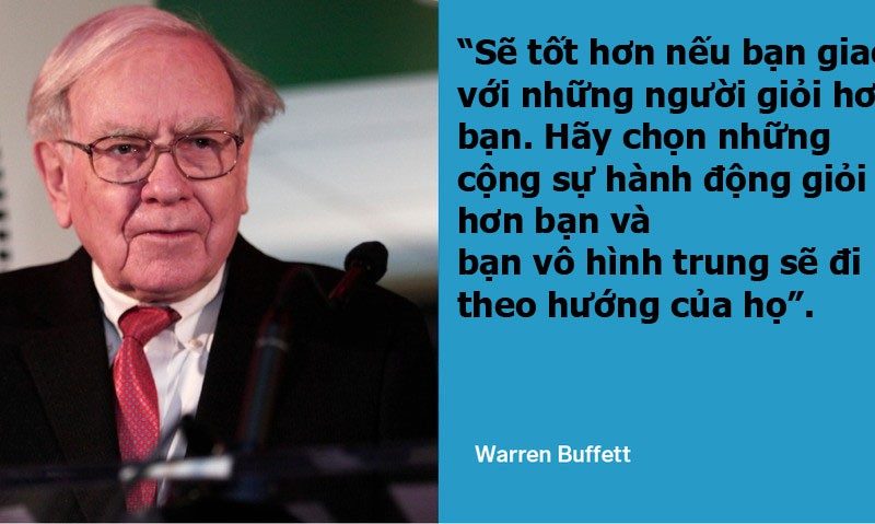13 câu nói để đời của tỷ phú Warren Buffett