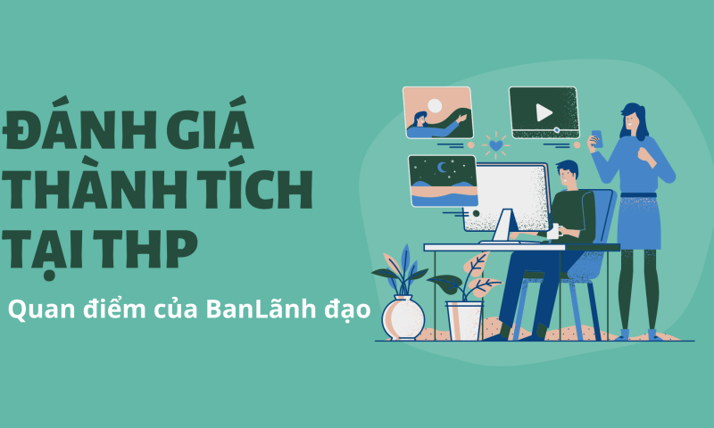 Quan điểm Ban lãnh đạo về Đánh giá thành tích tại Tân Hiệp Phát