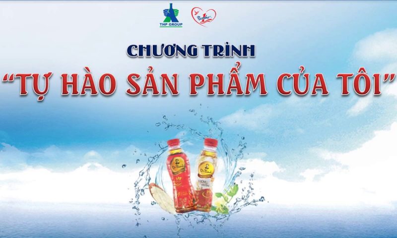 Tân Hiệp Phát khởi động chương trình “Tự hào sản phẩm của tôi”