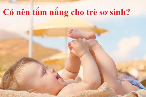 Cha mẹ ‘ngã ngửa’ trước sự thật về tắm nắng cho trẻ sơ sinh
