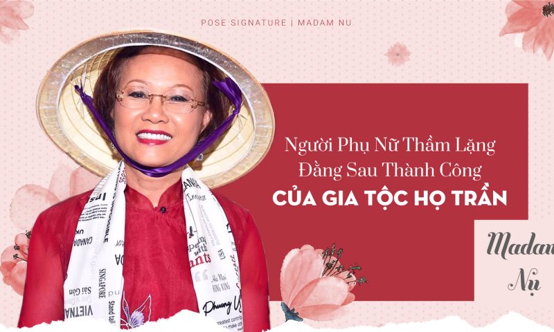 Chuyện nhỏ về Madam Nụ