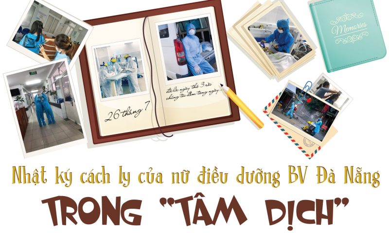 Nhật ký cách ly của nữ điều dưỡng BV Đà Nẵng trong “TÂM DỊCH”