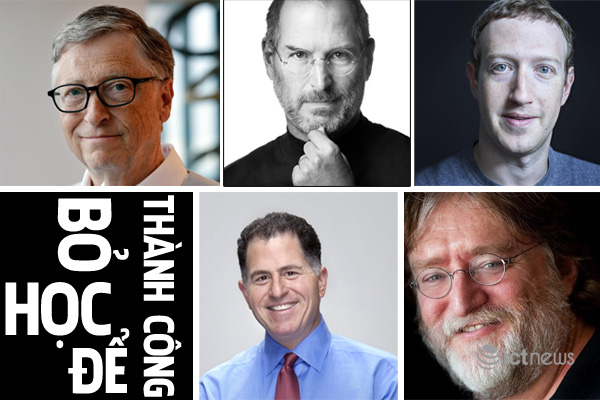 Bill Gates và những “cá mập” ngành công nghệ bỏ học thành tỷ phú
